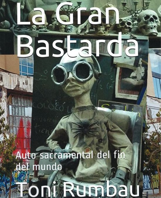 La Gran Bastarda